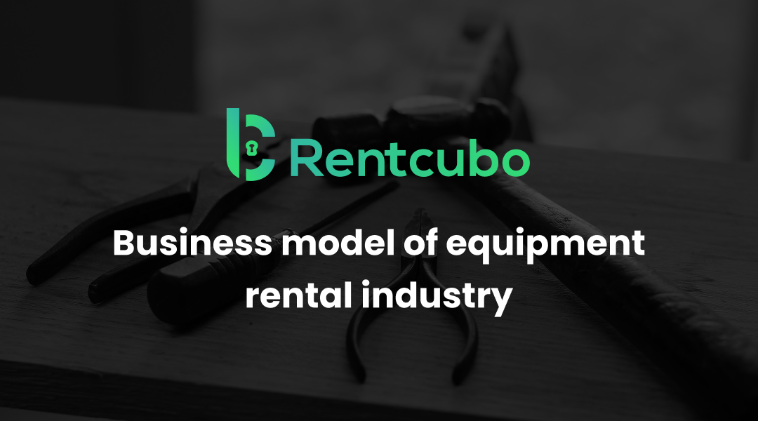 equipment rental business model